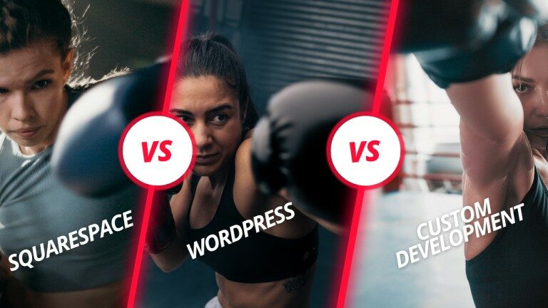Squarespace vs WordPress vs Custom Dev : What’s Best for Your Business?